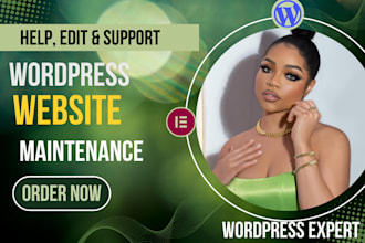 help and edit wordpress maintenance as a website manager for wordpress support