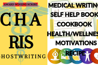 ghostwrite health, fitness and medical ebook, self help book, cook book