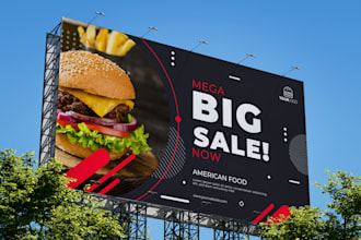 design professional billboards, signage, yard sign, rollup banners, custom flyer