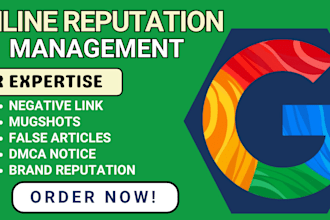 do online reputation management, ORM services to remove mugshots negative links