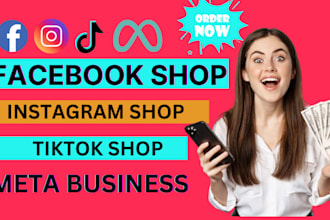 setup instagram and facebook shop, meta ads campaign for social media marketing