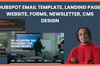 design hubspot email template, landing page, website, forms, newsletter, cms