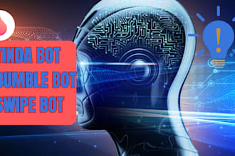 build tinder bot, dating bot, bumble bot, swipe bot, volume bot, automation bot