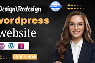 design, redesign, build, rebuild, clone, edit, fix or revamp wordpress website