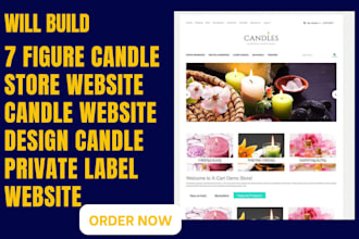 do 7 figure candle store website candle web design candle private label design