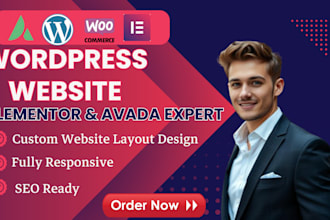 fix, customize or build your wordpress site using avada or elementor