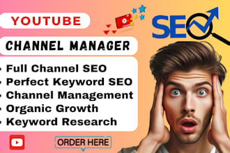 manage your youtube channel, increase subscribers, yt SEO specialist for growth