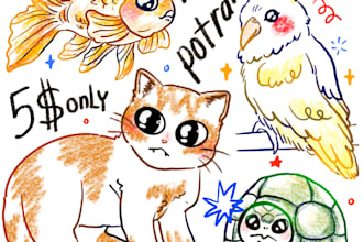 draw a cute potrait of your pet cat,dog,bird,fish,etc