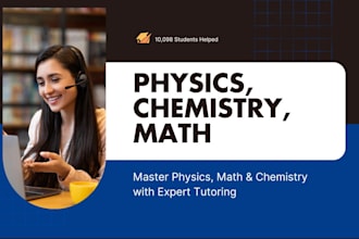 be your physics, chemistry and math tutor