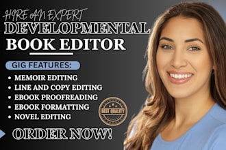 your novel memoir line or copy editing  developmental editor memoir formatting