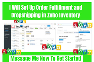 set up zoho inventory for order fulfillment, dropshipping and automation