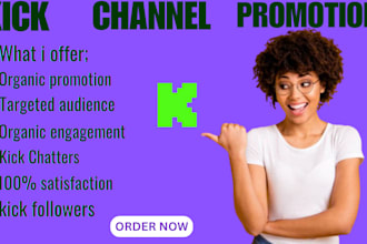 do kick channel promotion  to get more views