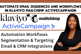 setup automate email marketing mailchimp klaviyo activecampaign hubspot workflow