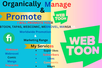 do professional and organic promotion for your webtoon, webcomic, manga