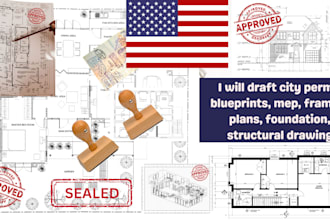 draft city permit blueprints, mep, framing plans, foundation, structural drawing