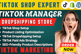 be your tiktok shop manager, tik tok shop, tiktok ads tiktok marketing manager