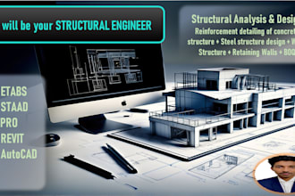 be your structural engineer for steel structure and concrete design