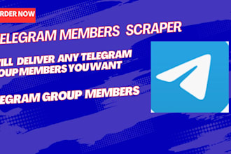 deliver telegram group members scraper for quick extraction of telegram members
