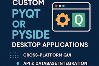 create cross platform desktop apps using pyqt or pyside6