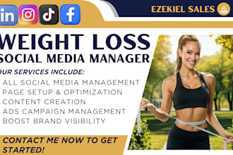 be your weight loss social media marketing manager and content creator