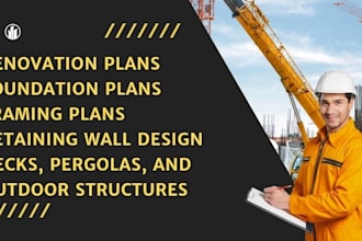 create foundation plan with deck framing plan, structural drawings for approval