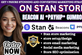 setup stan store , beacon ai, payhip, gumroad stan store marketing and promotion