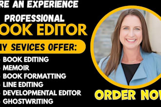 ghostwrite your memoir, book editing, biography, autobiography, ebook writer