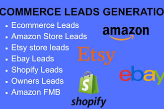 do amazon, etsy, ebay, shopify seller email leads generation