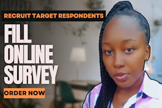 recruit respondents to fill online survey, google forms, market research