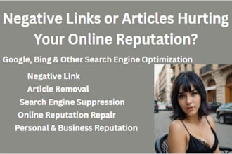 clean your online reputation management negative link remove mugshots  articles