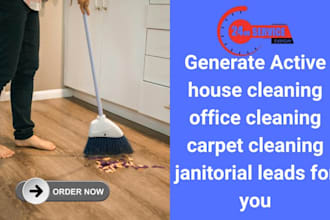 generate house cleaning office cleaning carpet cleaning janitorial leads for you