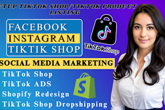 setup tiktok shop, tiktok shop dropshipping, tiktok ads, shopify marketing