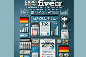 provide expert german, swiss tax consultant, bookkeeping, vat filling specialist