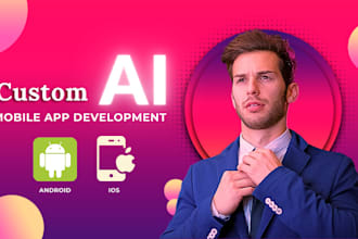 develop ai mobile app or website, ai saas app, prompt engineering
