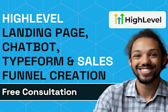 build landing page create chatbot build typeform sales funnel with gohighlevel