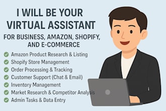 be your virtual assistant for business, amazon, shopify, and ecommerce