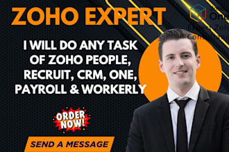 do any task of zoho one poeple recruit crm payroll workerly