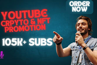 promote youtube channels, crypto videos, and shoutouts to gain organic subs