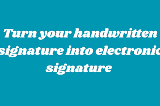 turn handwritten signature into electronic signature