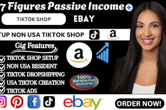 setup non USA tiktok shop, benficiary approval, ebay amazon dropshipping
