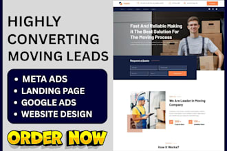 generate moving company leads relocation leads moving meta ads logistics website