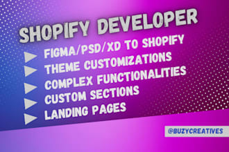 create a shopify custom theme, code customizations, and bug fixes