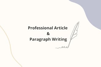 write high quality paragraphs and articles for you