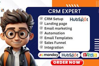 help you set up  your monday CRM, hubspot and  zoho CRM to their full potential