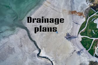 do drainage plan design, storm water and site grading solutions