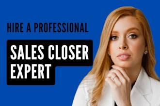 sales closer sales rep sales agent be your virtual assistant telemarketing