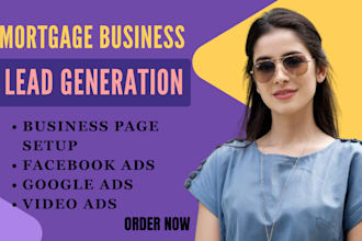 mortgage leads mortgage brokers leads mortgage facebook ads mortgage google ads