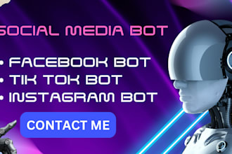 do python API bot for your instagram, tik tok, snapchat, telegram