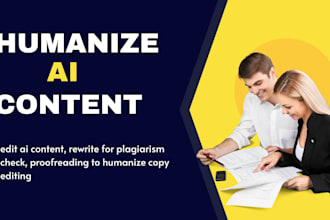 edit ai content, rewrite plagiarism check, proofreading to humanize copy editing
