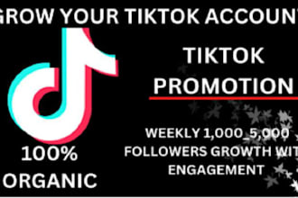 organically grow and promote your tiktok account to engage organic followers